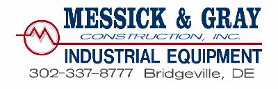 Messick & Gray Construction, Inc. Millwright Crew Leader