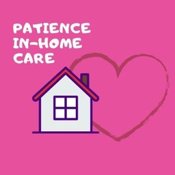 Patience In-Home Care PCA Services 1:1 PCA Float (Anoka County/Northern Hennepin)